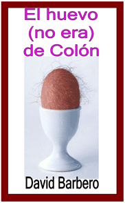 El huevo (no era) de Colón - David Barbero